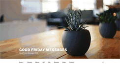 Desktop Screenshot of goodfridaymessages.com